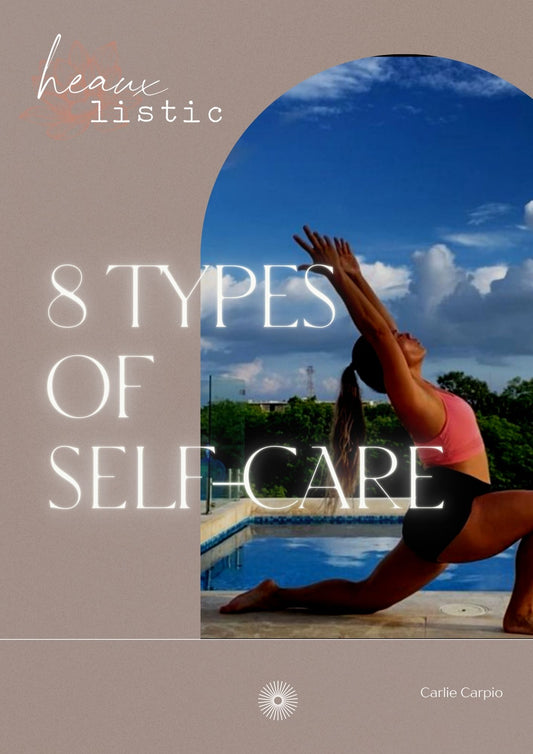 8 Types of Self-Care